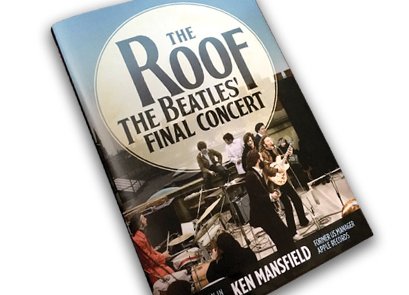 Cover of Ken Mansfield's book The Roof: The Beatles' Final Concert